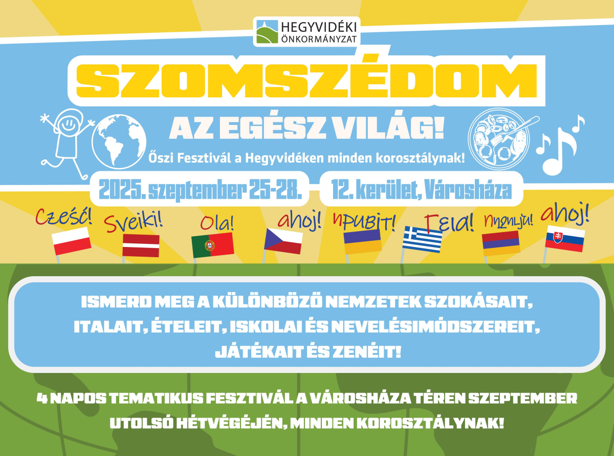 Szomszédom az egész világ! | Őszi fesztivál